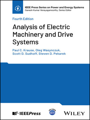 cover image of Analysis of Electric Machinery and Drive Systems
